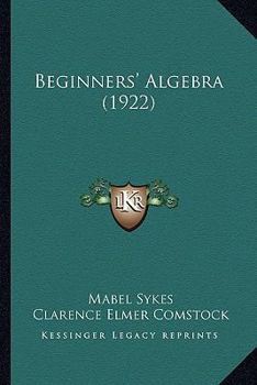 Paperback Beginners' Algebra (1922) Book