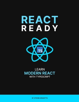 Paperback React Ready: Learn modern React with TypeScript Book