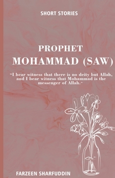 Short Stories: Prophet Mohammed
