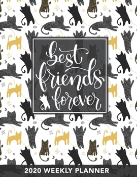 2020 Friendship Weekly Planner dated with to do notes: Cats Appreciation dated calendar with to do list & monthly friendship quotes