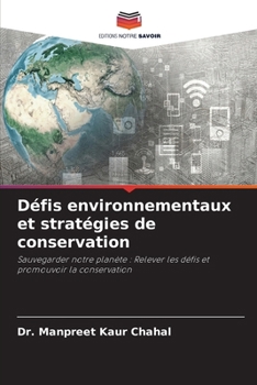 Paperback Défis environnementaux et stratégies de conservation [French] Book