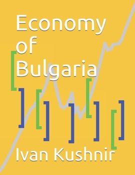 Paperback Economy of Bulgaria Book