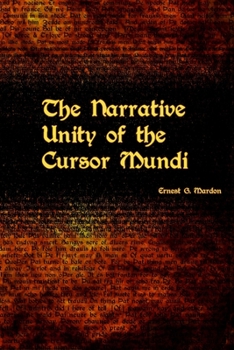 Paperback The Narrative Unity of the Cursor Mundi Book