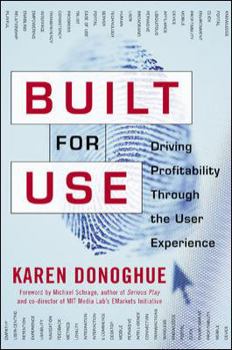 Hardcover Built for Use: Driving Profitability Through the User Experience Book