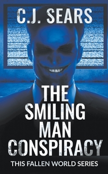 Paperback The Smiling Man Conspiracy Book