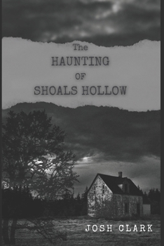 Paperback The Haunting of Shoals Hollow Book