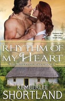 Rhythm of My Heart - Book #1 of the Irish Pride Series