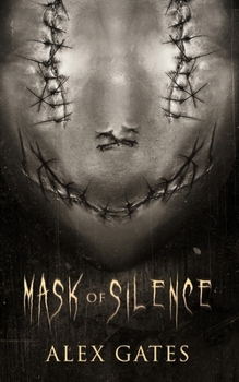 Paperback Mask of Silence: A Supernatural Slasher Horror Novel (Mask of Silence Duology, Book 1) Book