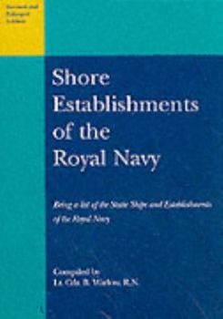 Paperback Shore Establishments of the Royal Navy Book