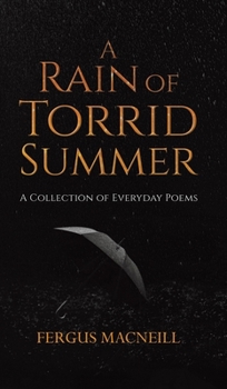 Hardcover A Rain of Torrid Summer Book