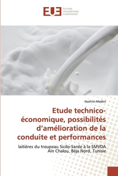 Paperback Etude technico-économique, possibilités d'amélioration de la conduite et performances [French] Book