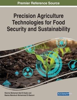 Paperback Precision Agriculture Technologies for Food Security and Sustainability Book