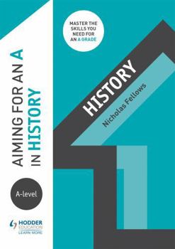 Paperback Aiming For An A In A-level History Book