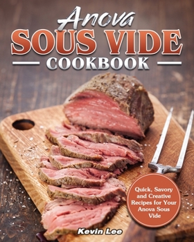 Paperback Anova Sous Vide Cookbook Book