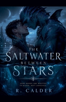 Paperback The Saltwater Between Stars Book
