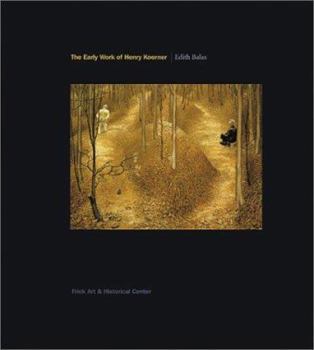 Paperback The Early Work of Henry Koerner 1945-1957 Book