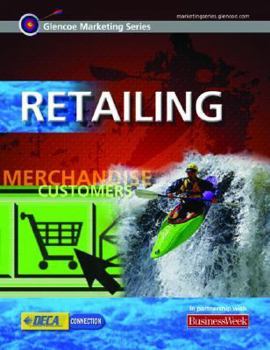 Paperback Glencoe Marketing Series: Retailing, Student Edition Book