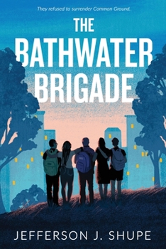 Paperback The Bathwater Brigade Book