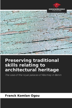 Paperback Preserving traditional skills relating to architectural heritage Book