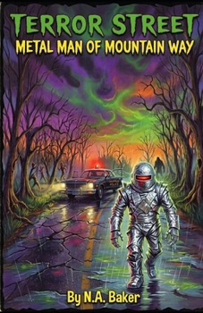 Paperback Terror Street: Metal Man of Mountain Way Book