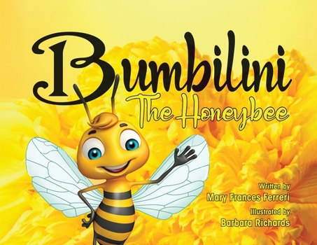 Paperback Bumbilini The Honeybee Book