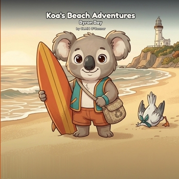 Paperback Koa's Beach Adventures: Byron Bay Book