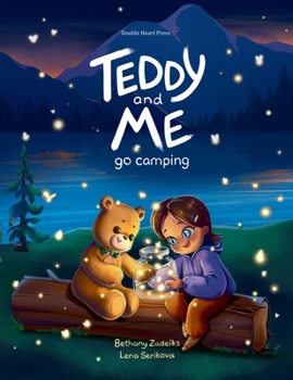 Paperback Teddy and Me Go Camping Book