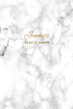 Jenny's 2020 Planner: Weekly + Monthly View | Marble + Gold Personalized | 6x9 in | 2020 Calendar Organizer with Bonus Dotted Grid Pages + Inspirational Quotes + To-Do Lists (Personalized Planners)