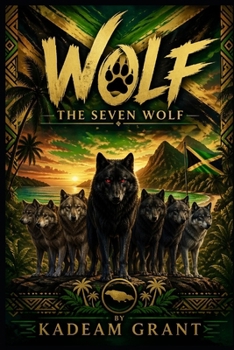 Paperback Wolf: The Seven Wolf Book