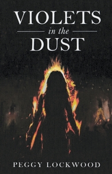 Paperback Violets in the Dust Book