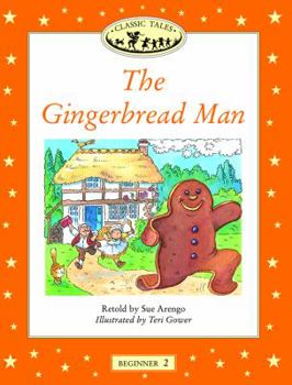 Paperback Classic Tales: The Gingerbread Man: Beginner 2, 150-Word Vocabulary Book