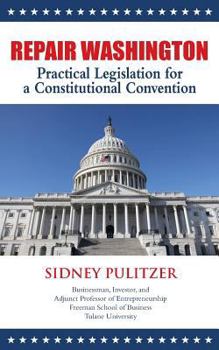 Paperback Repair Washington: Practical Legislation for a Constitutional Convention Book