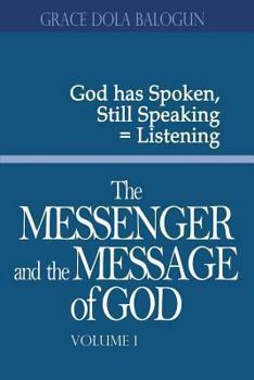 Paperback The Messenger and the Message of God Volume 1 Book