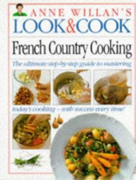 Look & Cook: French Country Cooking - Book  of the Look & Cook