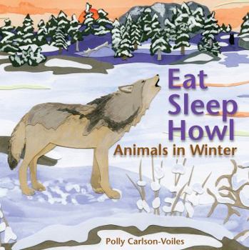 Board book Eat Sleep Howl Polly Carlson-Voiles Book