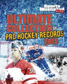 Hardcover Ultimate Collection of Pro Hockey Teams and Records 2015 Book