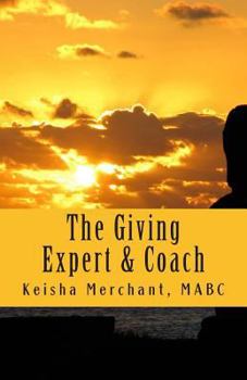 Paperback The Giving Expert and Coach: The KLM Complexities Book