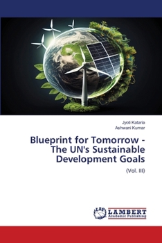 Paperback Blueprint for Tomorrow - The UN's Sustainable Development Goals Book
