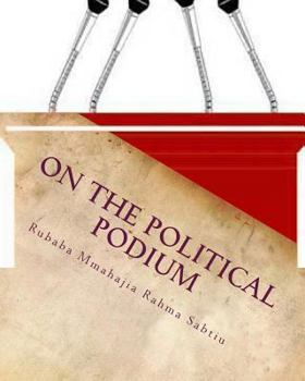 Paperback On the Political Podium: (A Stage Play) Book