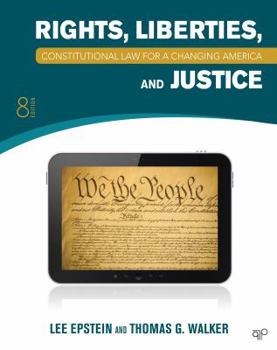 Paperback Constitutional Law for a Changing America: Rights, Liberties, and Justice Book