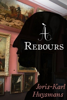 Paperback A Rebours: ?dition int?grale [French] Book