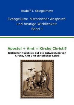 Paperback Apostel + Amt = Kirche Christi? [German] Book
