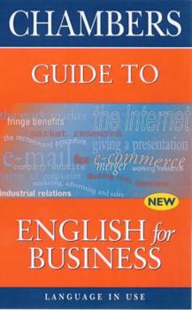 Paperback Chambers Guide to English for Business Book