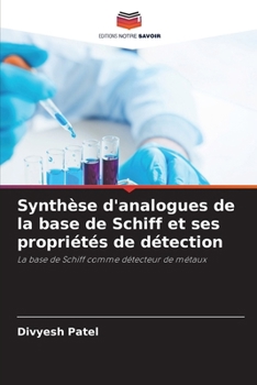 Paperback Synthèse d'analogues de la base de Schiff et ses propriétés de détection [French] Book