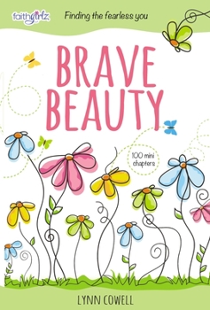 Hardcover Brave Beauty: Finding the Fearless You Book