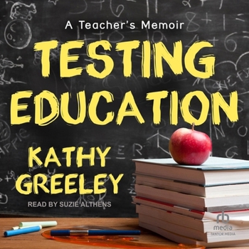 MP3 CD Testing Education: A Teacher's Memoir Book