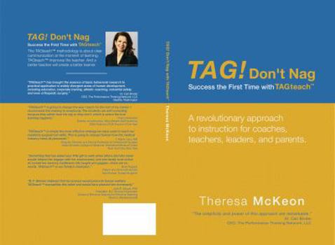 Paperback Tag! Don't Nag: Success the First Time with Tagteach? Book