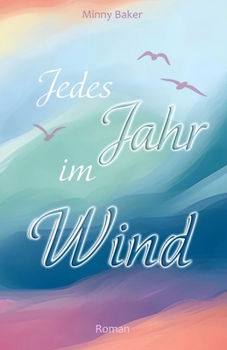 Paperback Jedes Jahr im Wind [German] Book