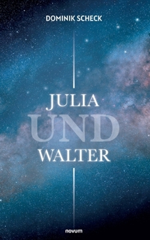Paperback Julia und Walter [German] Book