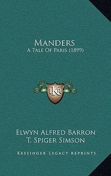 Paperback Manders: A Tale Of Paris (1899) Book